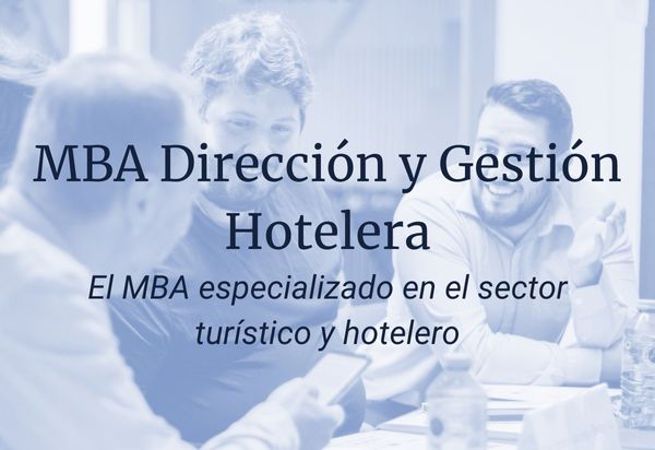 Dossier MBA Dirección y Gestión Hotelera